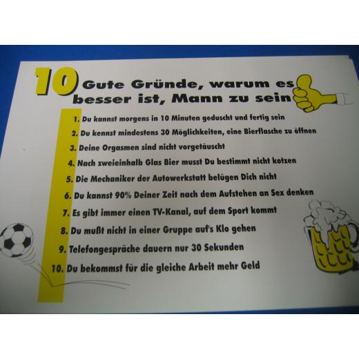 10 gute Gründe wieso es besser ist ein Mann zu sein (Türschild)