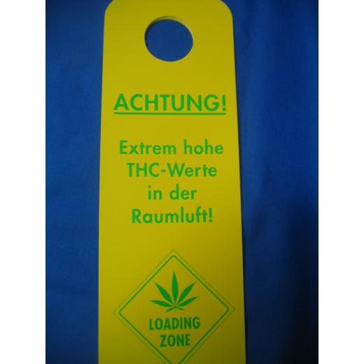 Loading Zone (Türschild)