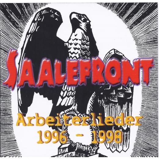 Saalefront - Arbeiterlieder 1996 - 1998 CD