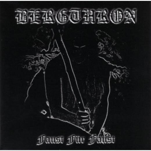 Bergthron - Faust für Faust  Digi-CD