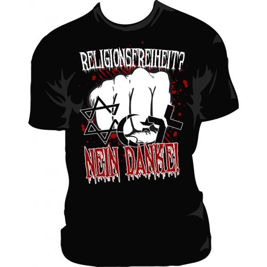 Religionsfreiheit? Nein Danke! T-Shirt