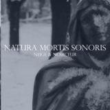 Neige et Noirceur - Natura Mortis Sonoris CD