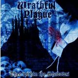 Wrathful Plague – Thee Within the Shadows CD