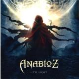 Anabioz - ... To Light CD