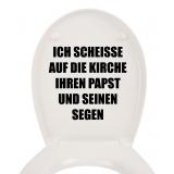 Ich scheisse auf die Kirche WC Aufkleber