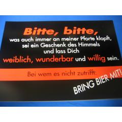 Bitte, bitte...  weiblich und willig (Türschild)