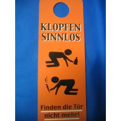 Klopfen sinnlos, finden die Tür nicht mehr! (Türschild)