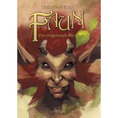 Faun - Ein Anderswelt-Märchen