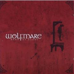 Wolfmare - Hand of Glory CD
