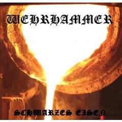 Wehrhammer - Schwarzes Eisen 2-LP